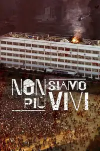 Non siamo più vivi (2022) - Serie TV Streaming HD