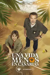 Una vida menos en Canarias (2024) - Serie TV Streaming HD
