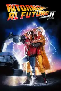 Ritorno al futuro - Parte II (1989) - Film Streaming HD