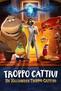 Troppo cattivi - Un Halloween troppo cattivo (2024) - Film Streaming HD