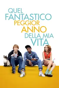 Quel fantastico peggior anno della mia vita (2015) - Film Streaming HD