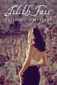 Lilith Fair: Building a Mystery (2025) - Film Streaming HD