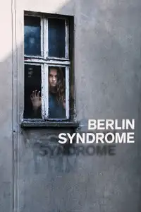 Berlin Syndrome (2017) - Film Streaming HD