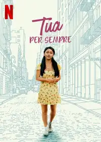 Tua per sempre (2021) - Film Streaming HD