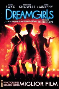 Dreamgirls (2006) - Film Streaming HD