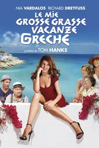 Le mie grosse grasse vacanze greche (2009) - Film Streaming HD