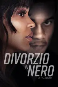 Divorzio in nero di Tyler Perry (2024) - Film Streaming HD