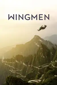 Wingmen: tre leggende del base jumping (2015) - Film Streaming HD