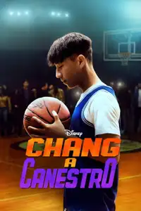 Chang a canestro (2023) - Film Streaming HD