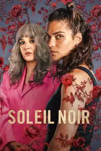 Soleil noir (2025) - Serie TV Streaming HD