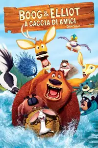 Boog & Elliot a caccia di amici (2006) - Film Streaming HD