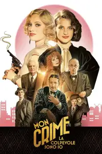 Mon Crime - La colpevole sono io (2023) - Film Streaming HD