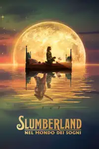 Slumberland - Nel mondo dei sogni (2022) - Film Streaming HD