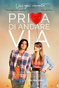 Prima di andare via (2022) - Film Streaming HD
