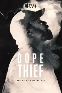 Dope Thief (2025) - Serie TV Streaming HD