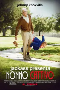 Jackass - Nonno cattivo (2013) - Film Streaming HD