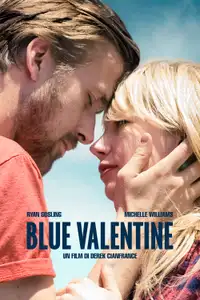 Blue Valentine (2010) - Film Streaming HD