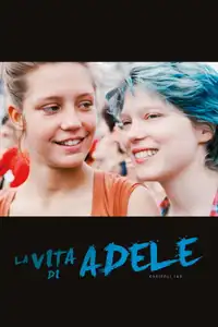 La vita di Adele: Capitoli 1 & 2 (2013) - Film Streaming HD