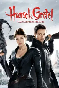 Hansel & Gretel - Cacciatori di streghe (2013) - Film Streaming HD