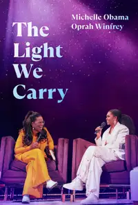 La luce che è in noi: Michelle Obama e Oprah Winfrey (2023) - Film Streaming HD