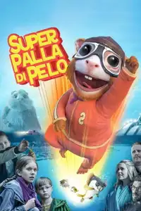 Super Palla di Pelo (2018) - Film Streaming HD