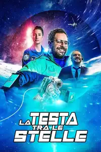 La testa tra le stelle (2023) - Film Streaming HD