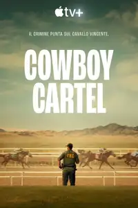 Cowboy Cartel (2024) - Serie TV Streaming HD