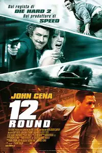 12 Rounds (2009) - Film Streaming HD