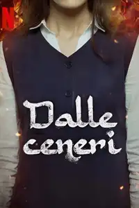 Dalle ceneri (2024) - Film Streaming HD