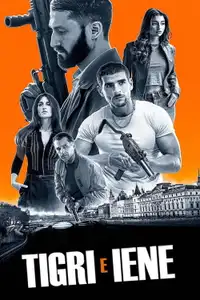 Tigri e iene (2024) - Film Streaming HD