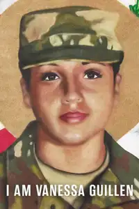 I Am Vanessa Guillen (2022) - Film Streaming HD