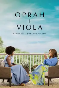Oprah + Viola: Un evento speciale Netflix (2022) - Film Streaming HD