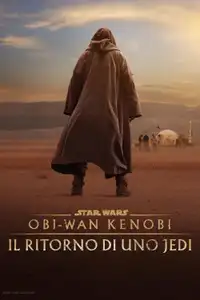 Obi-Wan Kenobi: Il Ritorno di uno Jedi (2022) - Film Streaming HD