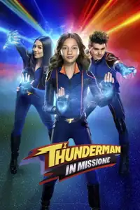 I Thunderman: in missione (2025) - Serie TV Streaming HD