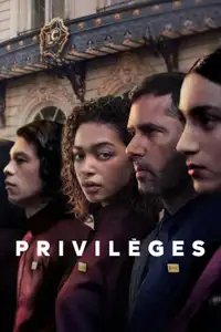 Privilèges (2026) - Serie TV Streaming HD