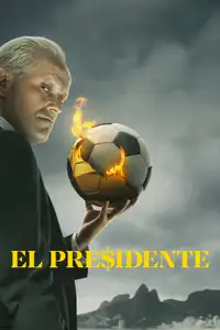 El Presidente (2020) - Serie TV Streaming HD