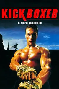Kickboxer - Il nuovo guerriero (1989) - Film Streaming HD