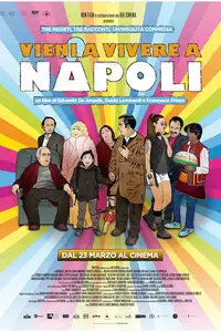 Vieni a vivere a Napoli! (2017) - Film Streaming HD