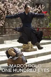 Marco Polo: One Hundred Eyes (2015) - Film Streaming HD