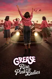 Grease: Rise of the Pink Ladies (2023) - Serie TV Streaming HD