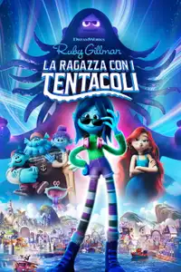Ruby Gillman - La ragazza con i tentacoli (2023) - Film Streaming HD