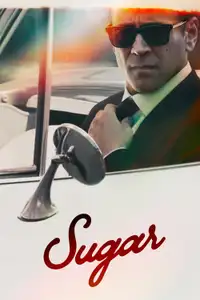 Sugar (2024) - Serie TV Streaming HD