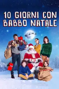 10 giorni con Babbo Natale (2020) - Film Streaming HD
