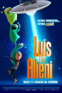 Luis e gli Alieni (2018) - Film Streaming HD
