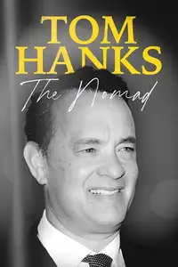 Tom Hanks: The Nomad (2023) - Film Streaming HD