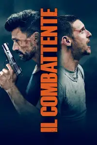 Il Combattente (2018) - Film Streaming HD