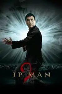 Ip Man 2 (2010) - Film Streaming HD