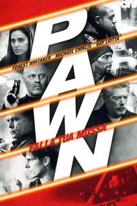 Pawn - Fai la tua mossa (2013) - Film Streaming HD