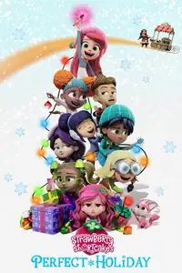 Strawberry Shortcake's Perfect Holiday (2023) - Film Streaming HD
