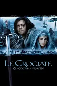 Le crociate - Kingdom of Heaven (2005) - Film Streaming HD